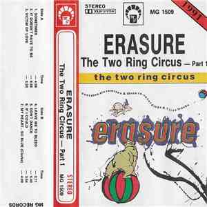 Erasure - The Two Ring Circus - Part 1 FLAC