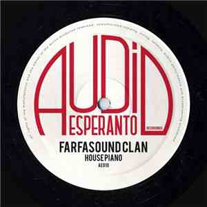 Farfasound Clan - House Piano FLAC