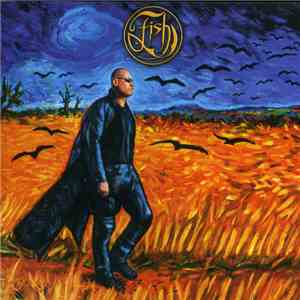 Fish - Field Of Crows FLAC