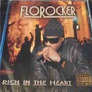 FloRocker - Rich In The Heart FLAC