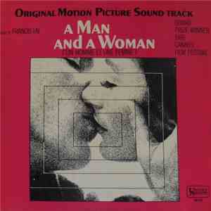 Francis Lai - A Man And A Woman (Un Homme Et Un Femme) (Original Motion Picture Soundtrack) FLAC