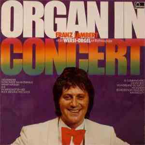 Franz Lambert - Organ In Concert FLAC