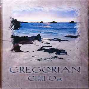 Gregorian - Chill Out FLAC
