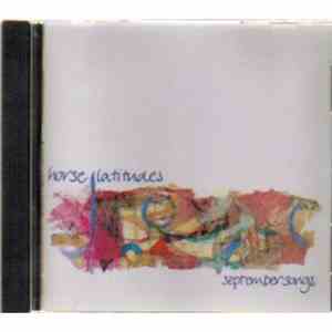 Horse Latitudes - September Songs FLAC