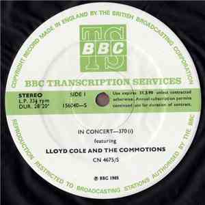 Lloyd Cole & The Commotions - In Concert-370 FLAC