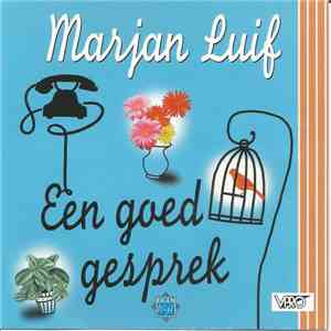 Marjan Luif - Een Goed Gesprek FLAC