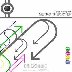 Miguel Campbell - Metro Theory EP FLAC