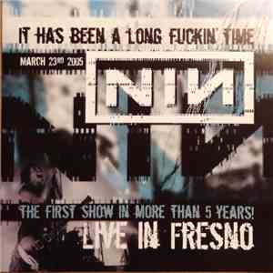 Nine Inch Nails - Live In Fresno FLAC
