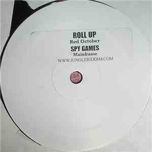Red October / Mainframe  - Roll Up / Spy Games FLAC