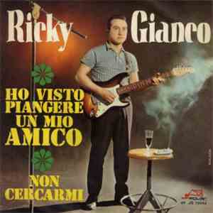 Ricky Gianco - Ho Visto Piangere Un Mio Amico FLAC