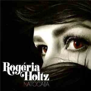 Rogeria Holtz - Na Tocaia FLAC