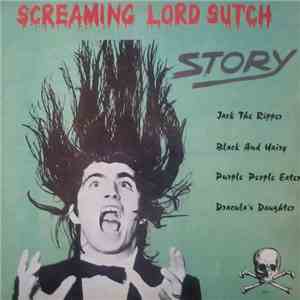 Screaming Lord Sutch - Story FLAC