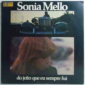 Sonia Mello - Do Jeito Que Eu Sempre Fui FLAC