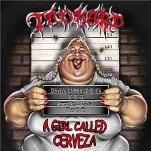 Tankard - A Girl Called Cerveza FLAC