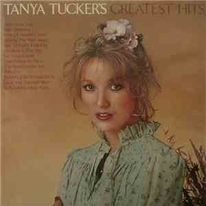 Tanya Tucker - Tanya Tucker's Greatest Hits FLAC