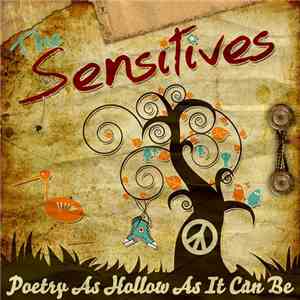The Sensitives  - Poetry As Hollow As It Can Be FLAC