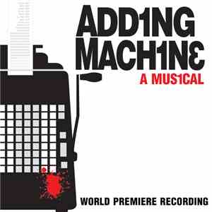 Various - Adding Machine: A Musical FLAC