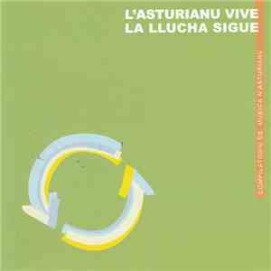 Various - L'asturianu Vive, La Llucha Sigue FLAC