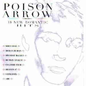 Various - Poison Arrow - 18 New Romantic Hits FLAC