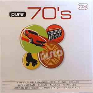 Various - Pure 70's (CD3) FLAC