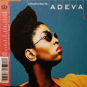 Adeva - It Should've Been Me FLAC