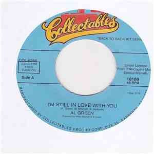 Al Green - I'm Still In Love With You / Love And Happiness FLAC
