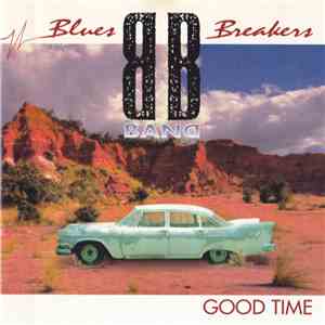 Blues Breakers Band - Good Time FLAC