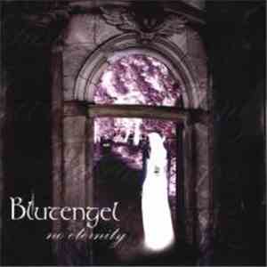 Blutengel - No Eternity FLAC