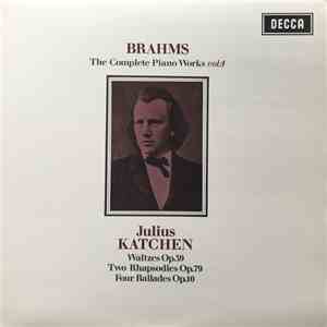 Brahms, Julius Katchen - The Complete Piano Works Vol. 4 FLAC