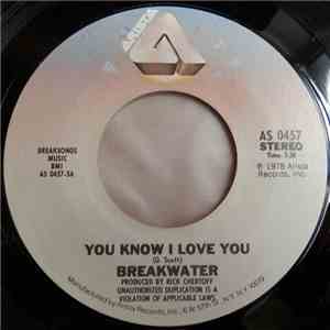 Breakwater - You Know I Love You FLAC