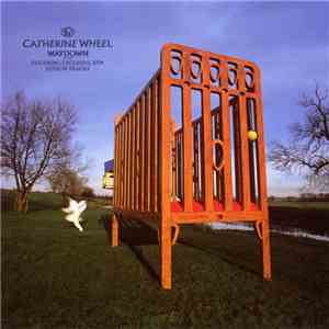Catherine Wheel - Waydown FLAC