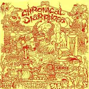 Chronical Diarrhoea - Abstract Carnage E.P. FLAC