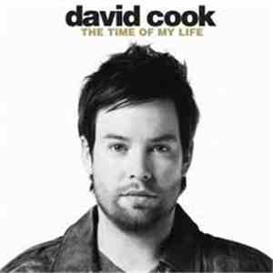 David Cook - The Time Of My Life FLAC