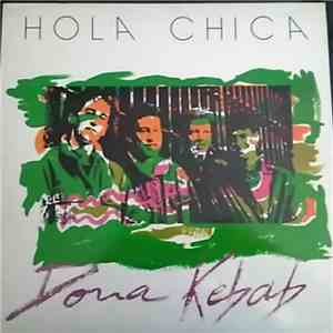 Dona Kebab - Hola Chica FLAC
