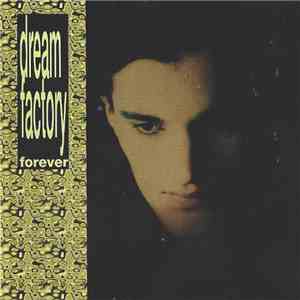 Dream Factory - Forever FLAC