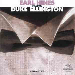Earl Hines - Earl Hines Plays Duke Ellington Volume Two FLAC