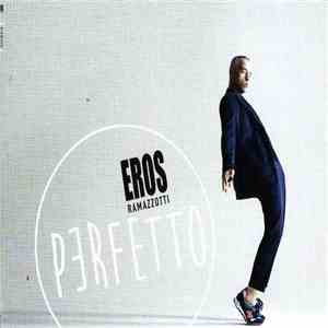 Eros Ramazzotti - Perfetto FLAC
