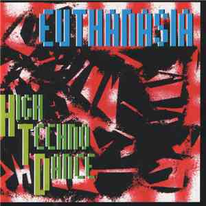 Euthanasia  - High Techno Dance FLAC