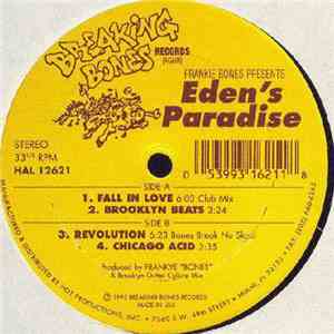 Frankie Bones Presents Eden's Paradise - Fall In Love FLAC