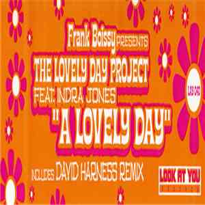 Franky Boissy Presents The Lovely Day Project Feat. Indra Jones - A Lovely Day FLAC