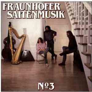 Fraunhofer Saitenmusik - No. 3 FLAC