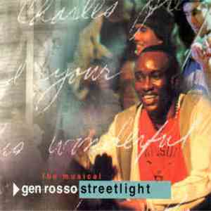 Gen Rosso - Streetlight - The Musical FLAC