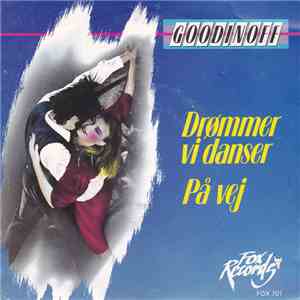 Goodinoff - Drømmer Vi Danser FLAC
