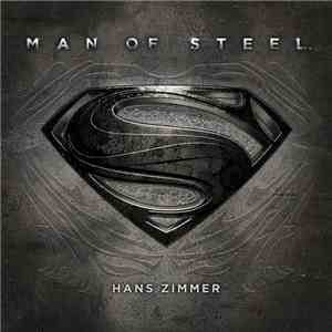 Hans Zimmer - Man Of Steel - Original Motion Picture Soundtrack - Limited Deluxe Edition FLAC