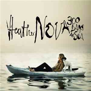 Heather Nova - 300 Days At Sea FLAC