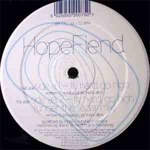 Hopefiend - Fly Hard Go High FLAC