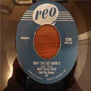 Huey "Piano" Smith And The Clowns - Don't You Just Know It / High Blood Pressure FLAC