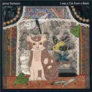 James Yorkston - I Was A Cat From A Book FLAC