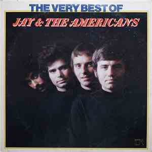 Jay & The Americans - The Very Best Of Jay & The Americans FLAC