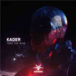 Kader  - Take The Risk FLAC